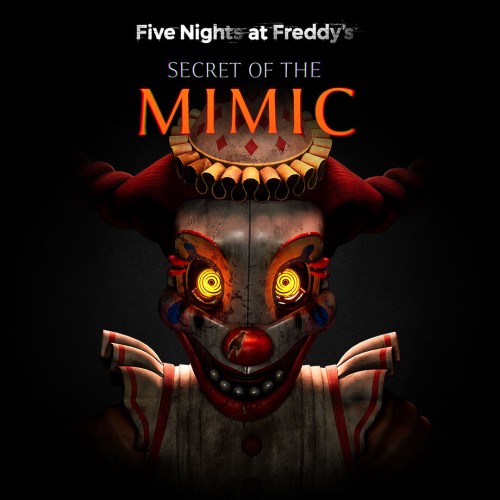 Five Nights at Freddys Secret of the Mimic