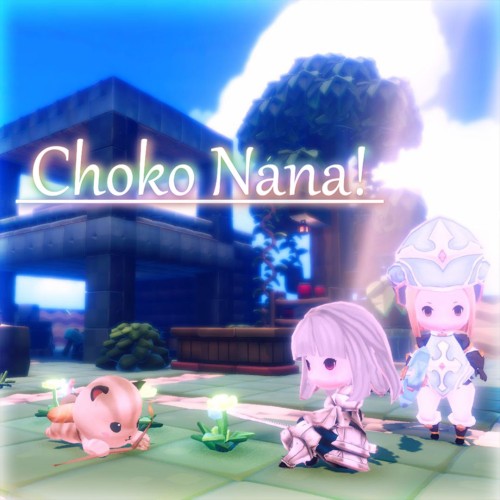 ChokoNana!