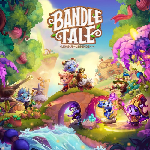 Bandle Tale A League of Legends Story