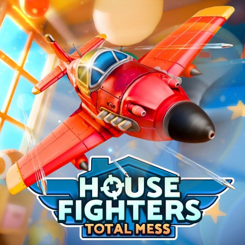 House Fighters Total Mess
