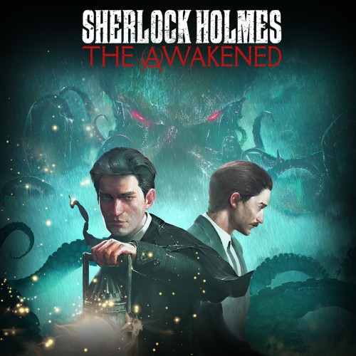 Sherlock Holmes The Awakened