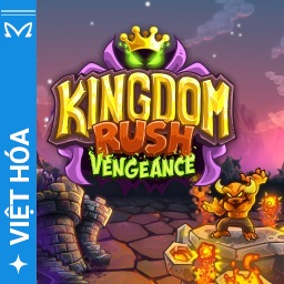 Viet Hoa Masta - Kingdom Rush Vengeance