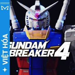 Viet Hoa Masta - GUNDAM BREAKER 4
