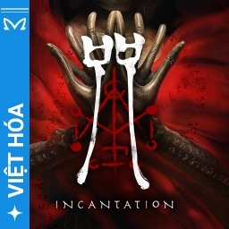 Viet Hoa Masta - Incantation