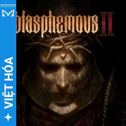 Viet Hoa Masta - Blasphemous 2
