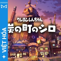 Viet Hoa Masta - Shin chan Shiro of Coal Town