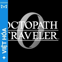 Viet Hoa Masta - OCTOPATH TRAVELER 0