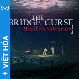 Viet Hoa Masta - The Bridge Curse - Road to Salvation