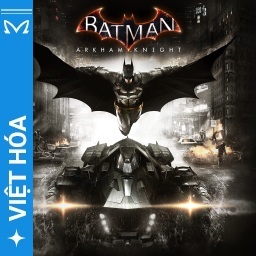 Viet Hoa Masta - Batman Arkham Knight
