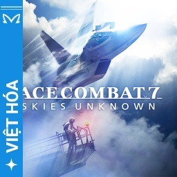 Viet Hoa - ACE COMBAT™7 SKIES UNKNOWN DELUXE EDITION MT